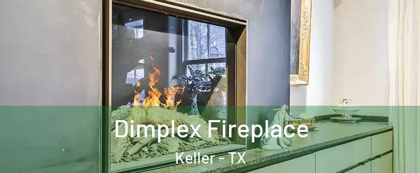  Dimplex Fireplace Keller - TX