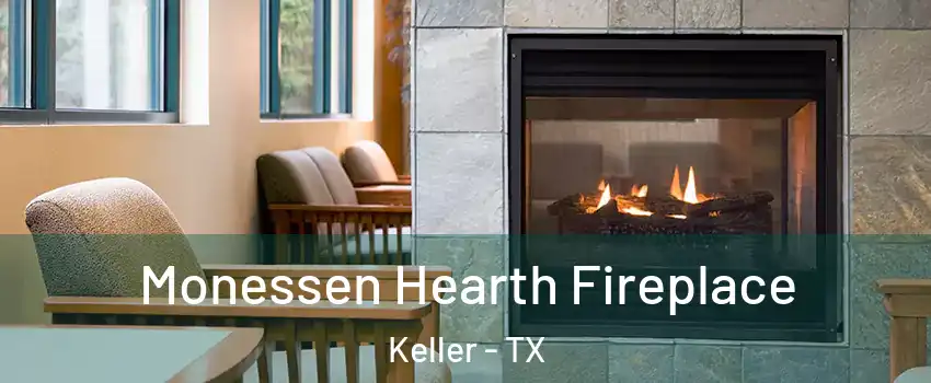  Monessen Hearth Fireplace Keller - TX